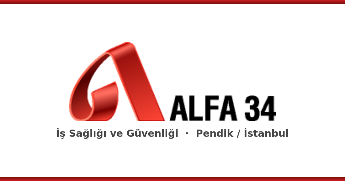Alfa 34 OSGB iş sağlığı ve güvenliği