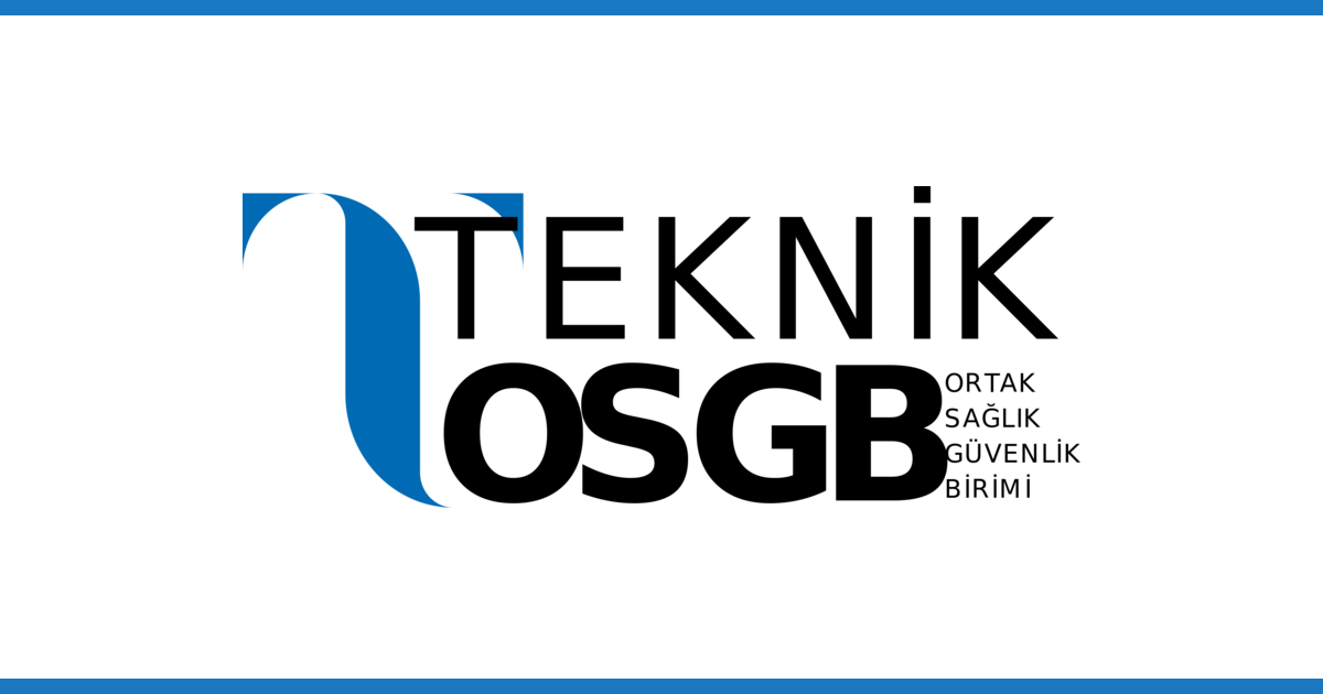 Teknik OSGB Denizli iş sağlığı ve güvenliği firması